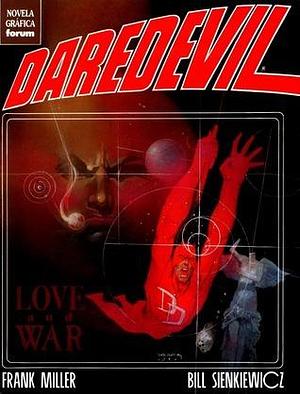 Daredevil: Amor y Guerra by Frank Miller, Francisco Pérez Navarro