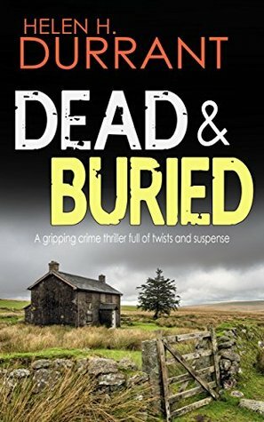 Dead & Buried by Helen H. Durrant