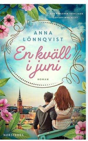 En kväll i juni by Anna Lönnqvist