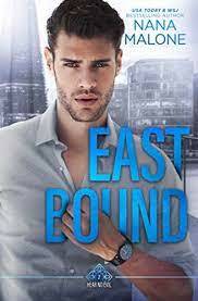 East Bound by Nana Malone