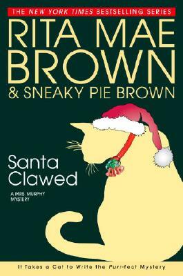 Santa Clawed by Rita Mae Brown