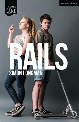 Rails by Simon Longman