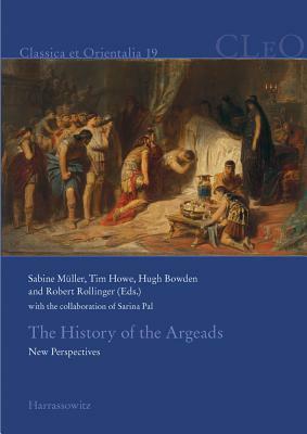 The History of the Argeads: New Perspectives by 