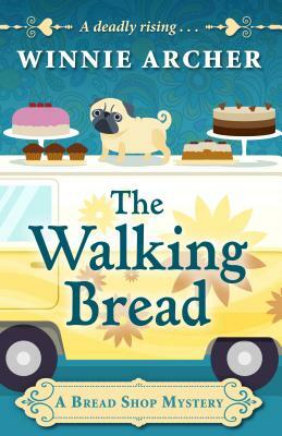 The Walking Bread by Winnie Archer