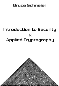 Introduction to Security and Applied Cryptography by Michael T. Goodrich, Roberto Tamassia, Bruce Schneier