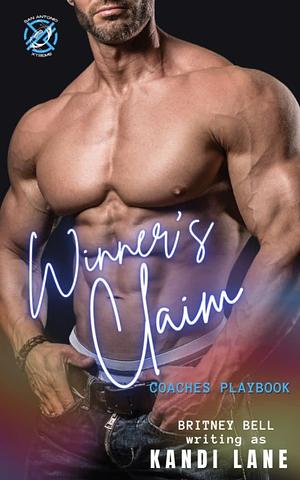 Winner's Claim by Britney Bell, Kandi Lane, Kandi Lane