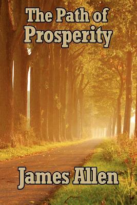 The Path of Prosperity by James Allen