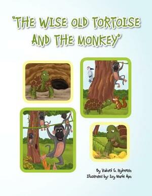 The Wise Old Tortoise and the Monkey by Vukani G. Nyirenda