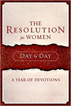 The Resolution for Women Day by Day: A Year of Devotions by Priscilla Shirer