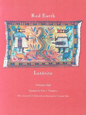 Red Earth/Latérite by Véronique Tadjo, Peter Hunt Thompson