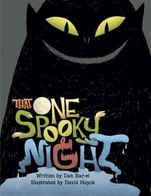 That One Spooky Night by David Huyck, Dan Bar-el