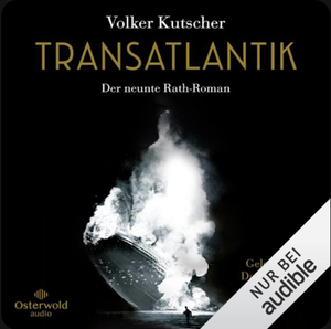 Transatlantik by Volker Kutscher