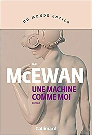 Une machine comme moi by Ian McEwan