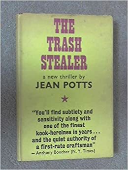The Trash Stealer by Jean Potts