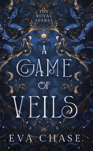 A Game of Veils  by Eva Chase