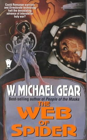 The Web of Spider by W. Michael Gear