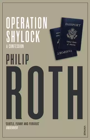 Operation Shylock by Philip Roth