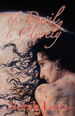 The Devil in Clevely by Norah Lofts