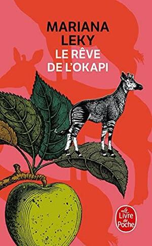 Le rêve de l'okapi: roman by Mariana Leky