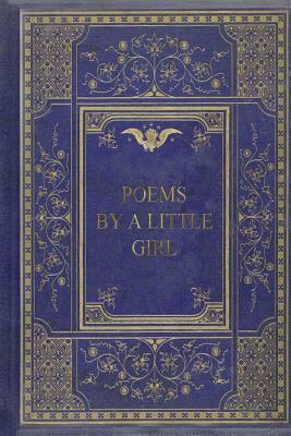 Poems By a Little Girl by Hilda Conkling