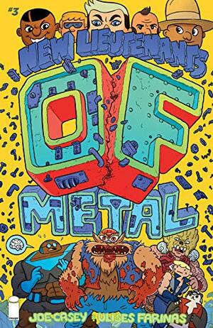 New Lieutenants of Metal #3 by Joe Casey