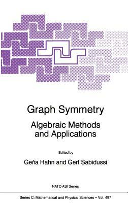 Graph Symmetry: Algebraic Methods and Applications by 