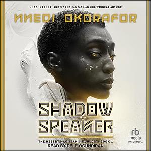 Shadow Speaker by Nnedi Okorafor