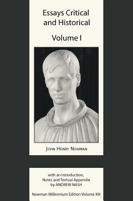 Essays Critical and Historical I by John Henry Newman