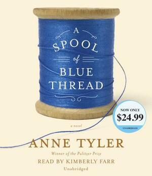 A Spool of Blue Thread by Anne Tyler