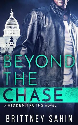 Beyond the Chase by Brittney Sahin