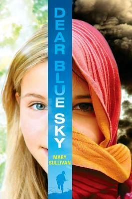 Dear Blue Sky by Mary Sullivan