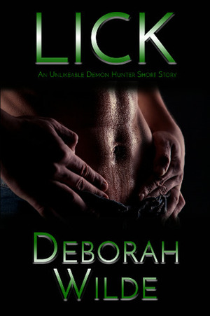 Lick by Deborah Wilde