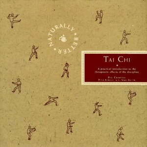 Tai Chi by Paul H. Crompton