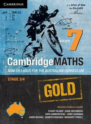 Cambridge Mathematics Gold Nsw Syllabus for the Australian Curriculum Year 7 and Hotmaths Bundle by Stuart Palmer, Bryn Humberstone, David Greenwood