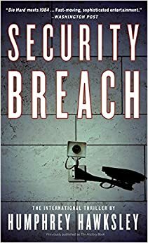 Security Breach by Humphrey Hawksley