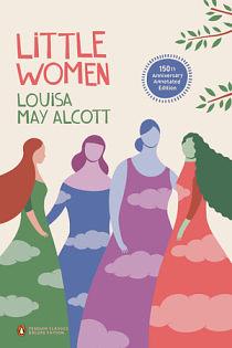 Little Women by Louisa May Alcott