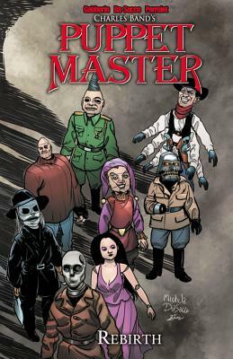 Puppet Master Volume 2: Rebirth by Shawn Gabborin