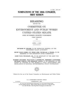 Nominations of the 108th Congress, first session by Committee on Environment and P (senate), United States Senate, United States Congress
