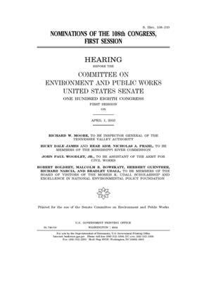 Nominations of the 108th Congress, first session by Committee on Environment and P (senate), United States Congress, United States Senate