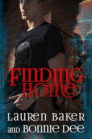 Finding Home by Bonnie Dee, Lauren Baker