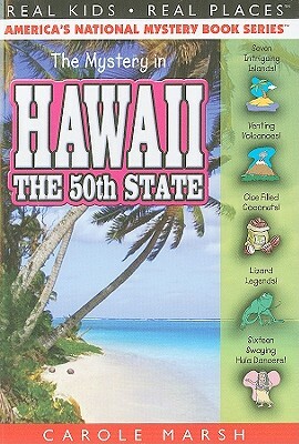 The Mystery in Hawaii by Carole Marsh