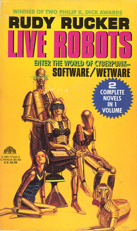 Live Robots by Rudy Rucker