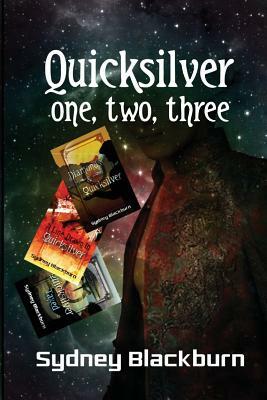 Quicksilver One, Two, Three by Sydney Blackburn