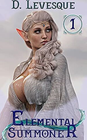 Elemental Summoner 1: A Chakra Cultivation Portal Harem series by D. Levesque