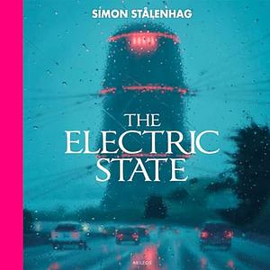 The Electric State by Simon Stålenhag