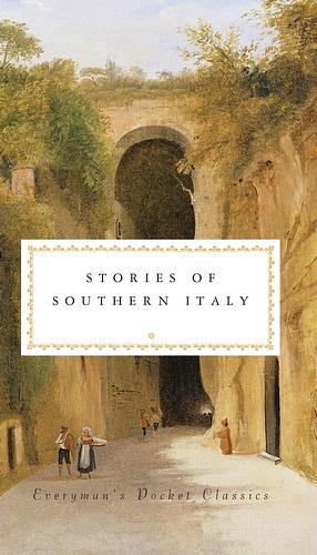 Stories of Southern Italy by Various