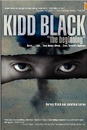 Kidd Black: The Beginning by Harvey Elliot Black, Jonathan Levine