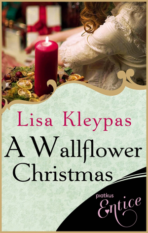 A Wallflower Christmas by Lisa Kleypas