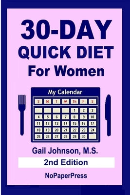 30-Day Quick Diet for Women by Gail Johnson