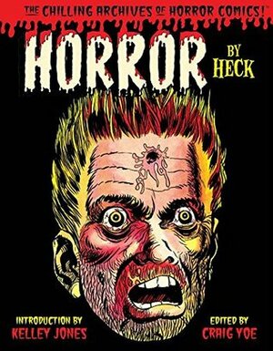Horror by Heck! by Don Heck